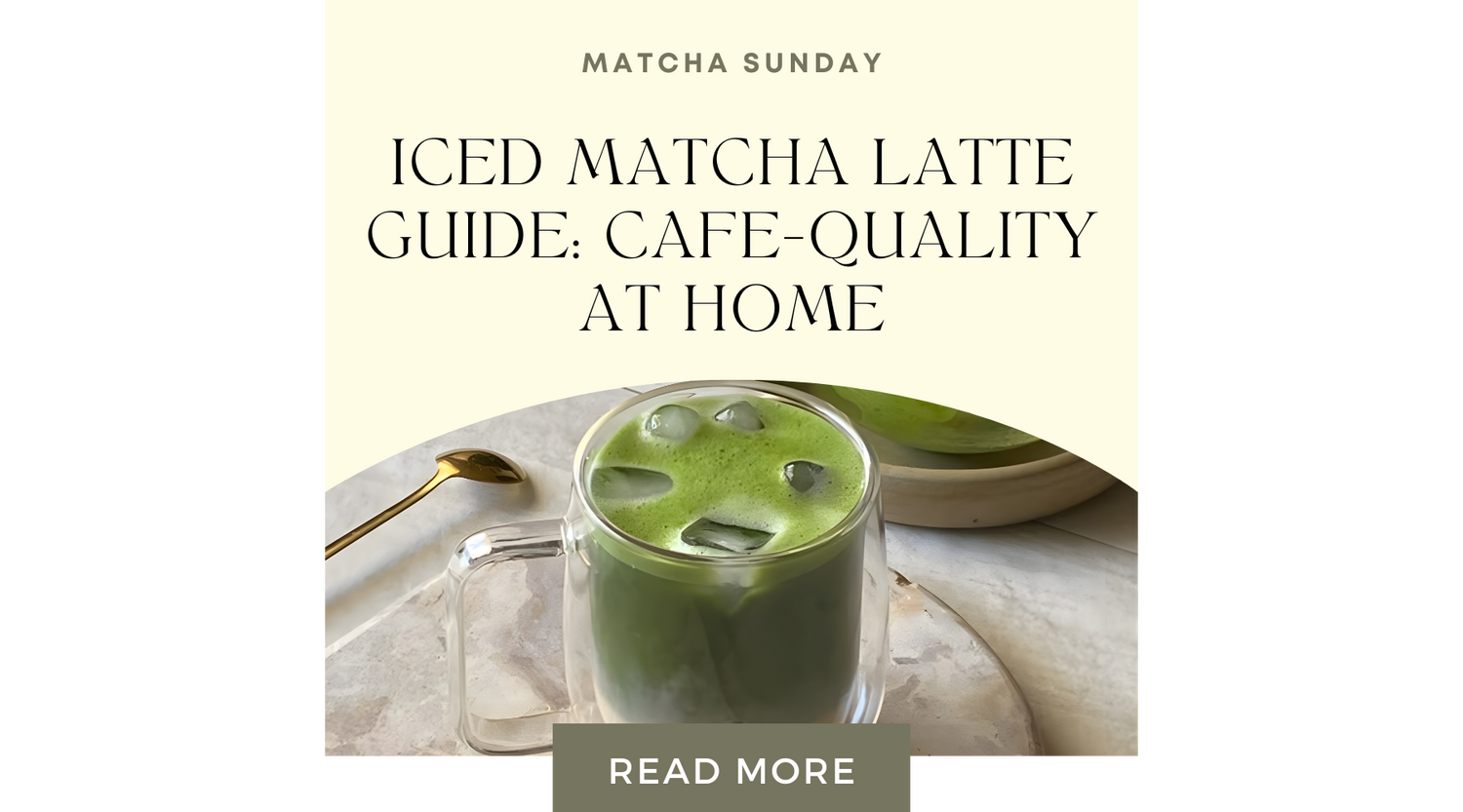Iced Matcha Latte Guide: Cafe-Quality at Home
